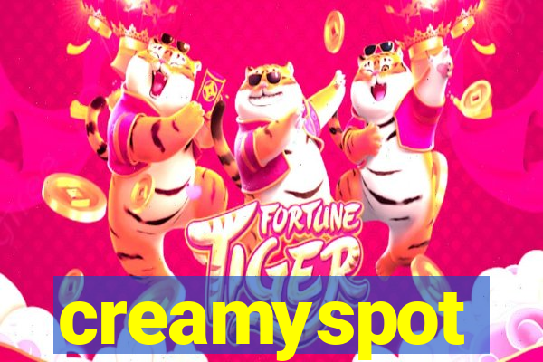 creamyspot