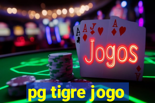 pg tigre jogo