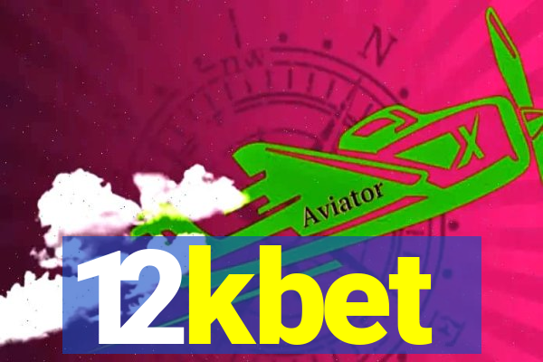 12kbet