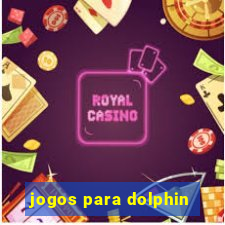 jogos para dolphin