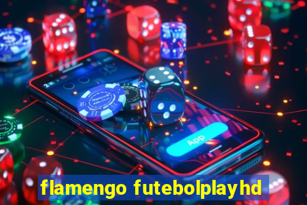 flamengo futebolplayhd