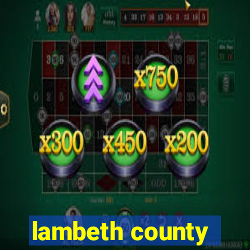 lambeth county