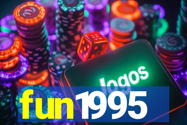 fun1995