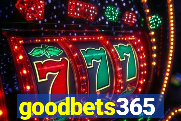 goodbets365