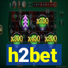 h2bet