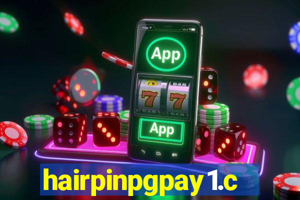 hairpinpgpay1.com