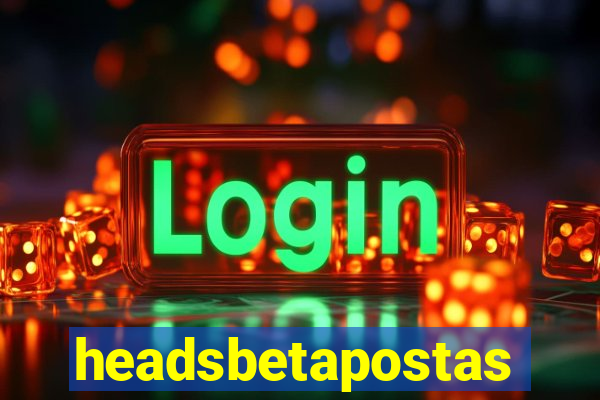 headsbetapostas