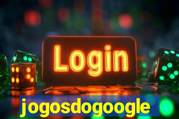 jogosdogoogle