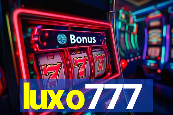 luxo777