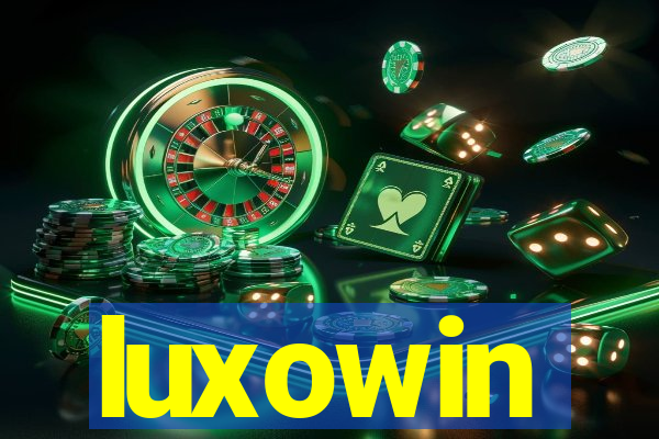 luxowin