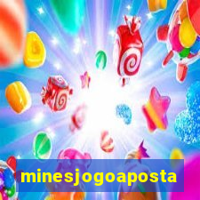 minesjogoaposta