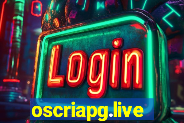 oscriapg.live