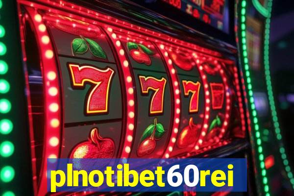 plnotibet60rei