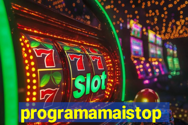 programamaistop