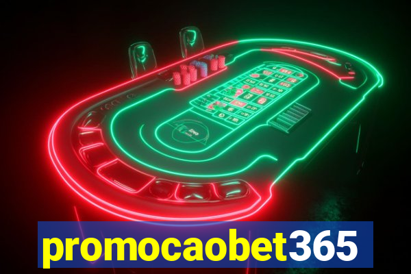 promocaobet365