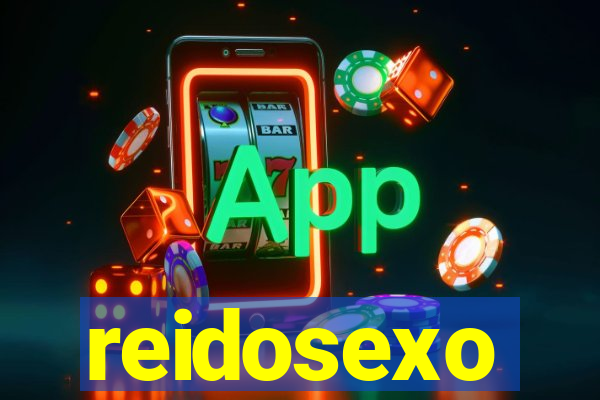 reidosexo