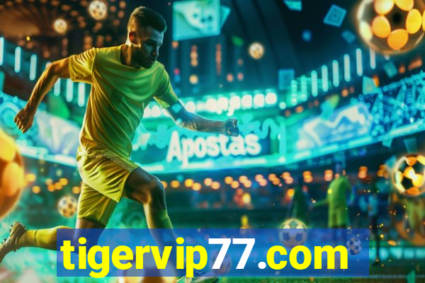 tigervip77.com