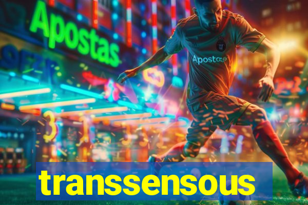 transsensous