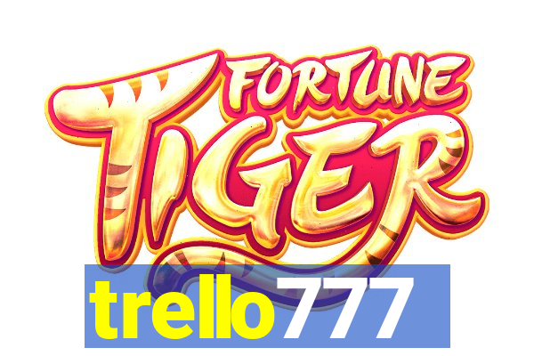 trello777