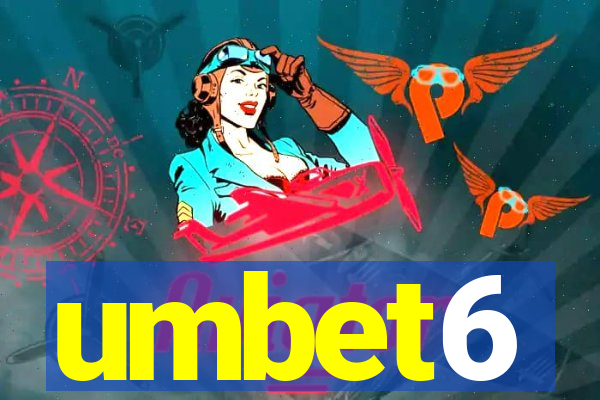 umbet6